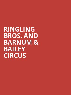 Ringling Bros And Barnum Bailey Circus, Denver Coliseum, Denver