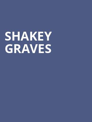 Shakey Graves, Strings Music Pavilion, Denver