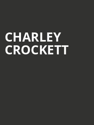 Charley Crockett, Dillon Amphitheater, Denver