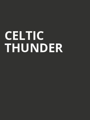 Celtic Thunder, Paramount Theater, Denver