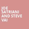 Joe Satriani and Steve Vai, Paramount Theater, Denver