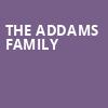 The Addams Family, Buell Theater, Denver