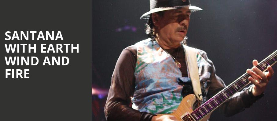Santana with Earth Wind and Fire, Ball Arena, Denver