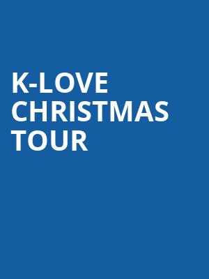 K Love Christmas Tour, Buell Theater, Denver