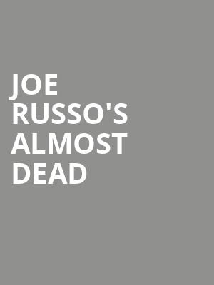 Joe Russos Almost Dead, Red Rocks Amphitheatre, Denver
