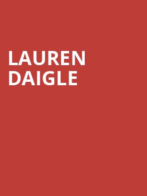 Lauren Daigle, Fiddlers Green Amphitheatre, Denver