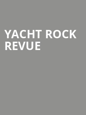 Yacht Rock Revue, Mission Ballroom, Denver