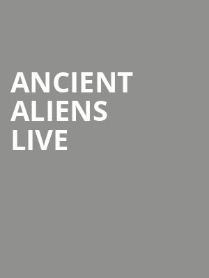 Ancient Aliens Live, Paramount Theater, Denver