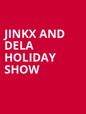Jinkx and DeLa Holiday Show, Paramount Theater, Denver