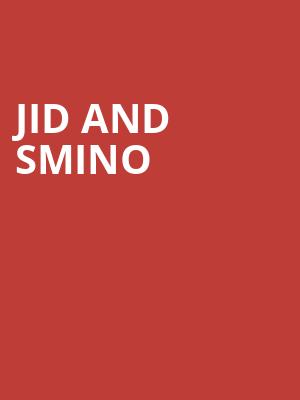 JID and Smino Poster