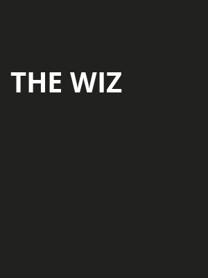 The Wiz, Buell Theater, Denver