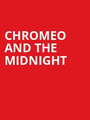 Chromeo and The Midnight, Mission Ballroom, Denver