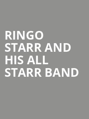 Ringo Starr And His All Starr Band, Bellco Theatre, Denver