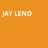 Jay Leno, Bellco Theatre, Denver