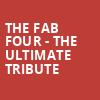 The Fab Four The Ultimate Tribute, Paramount Theater, Denver
