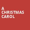 A Christmas Carol, Wolf Theatre, Denver