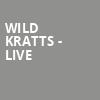 Wild Kratts Live, Memorial Hall, Denver
