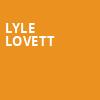 Lyle Lovett, Red Rocks Amphitheatre, Denver