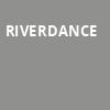 Riverdance, Buell Theater, Denver