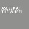 Asleep at the Wheel, Oriental Theater, Denver