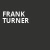 Frank Turner, Summit Music Hall, Denver