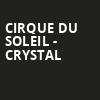 Cirque Du Soleil Crystal, Ball Arena, Denver