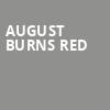 August Burns Red, Fillmore Auditorium, Denver