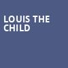 Louis The Child, Red Rocks Amphitheatre, Denver