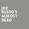Joe Russos Almost Dead, Red Rocks Amphitheatre, Denver