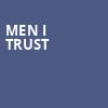 Men I Trust, Fillmore Auditorium, Denver