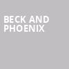 Beck and Phoenix, Red Rocks Amphitheatre, Denver