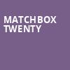 Matchbox Twenty, Ball Arena, Denver