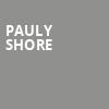 Pauly Shore, Comedy Works South At The Landmark, Denver