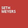 Seth Meyers, Paramount Theater, Denver
