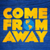 Come From Away, Buell Theater, Denver